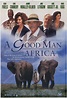 A Good Man in Africa (1994) - IMDb