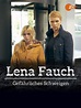 Amazon.de: Lena Fauch - Gefährliches Schweigen ansehen | Prime Video