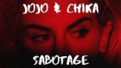 JoJo & Chika - Sabotage | Lyric Video. - YouTube