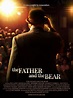 The Father and the Bear (2016) - FilmAffinity
