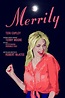 Merrily (2017) par Robert McAtee