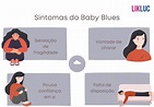 Baby blues: saiba o que é, os sintomas e quando acontece