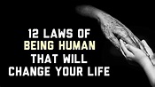 12 Laws Of Being Human That Will Change Your Life – yusjet's Blog