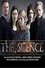The Silence - Série (2010) - SensCritique