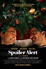 Spoiler Alert (2022) - IMDb