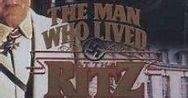 The Man Who Lived at the Ritz (1989) - Película en Español - FULLTV