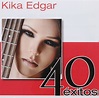 Kika Edgar (2CDs 40 Exitos EMI-5099931917520 – Musica Tierra Caliente