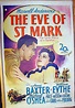 "EVE OF ST. MARK, THE" MOVIE POSTER - "THE EVE OF ST. MARK" MOVIE POSTER