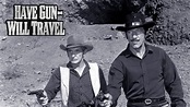 Have Gun -- Will Travel - CBS Series - Where To Watch