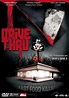 Film Review: Drive Thru (2007) | HNN