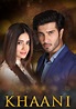 Khaani Season 1 - watch full episodes streaming online