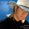 Keith Harling - Write It In Stone | Releases | Discogs