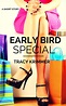 New Release: Early Bird Special