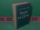 Verrat im Camp - Abenteuerroman. de Roberts, Fred:: (1934) 1.Auflage ...