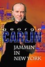 Watch George Carlin: Jammin' In New York (1992) Online for Free | The ...