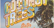 Sister Hazel - Coconut Trees