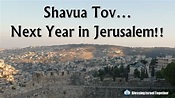 Blessing Israel Together: Next Year in Jerusalem!Blessing Israel Together