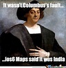 14 Columbus Day Memes That Hilariously Reveal The Not-So-Funny Truth ...
