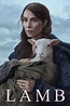 Lamb Movie Review: A Slow Burn That Is Worth Every Second in 2022 ...
