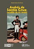 ANDRES DE SANTA CRUZ, CAUDILLO DE LOS ANDES (EBOOK) – Fondo Editorial ...