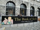 The Book of Kells entrance, Trinity College, Dublin, Ireland | Book of ...