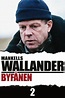 Wallander - Byfånen (2005) – Filmer – Film . nu
