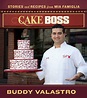 Cake Boss | Book by Buddy Valastro | Official Publisher Page | Simon ...