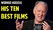 Werner Herzog's 10 Greatest Movies - YouTube