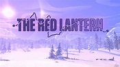 The Red Lantern Released - Update - Sarah Elmaleh
