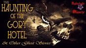 The Haunting of the Gory Hotel and Other Ghost Stories | Nightshade ...