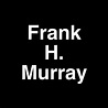 Fame | Frank H. Murray net worth and salary income estimation Feb, 2024 | People Ai