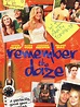 Remember the Daze Pictures - Rotten Tomatoes
