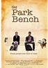 The Park Bench - película: Ver online en español