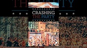Crashing the Party - YouTube