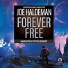 Amazon.com: Forever Free (Audible Audio Edition): Joe Haldeman, Peter ...
