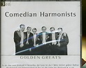 COMEDIAN HARMONISTS CD: Golden Greats 3-CD - Bear Family Records