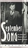 September Song: An Intimate Biography of Walter Huston: Weld, John ...