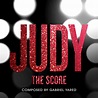 New Soundtracks: JUDY (Gabriel Yared) - Original Score | The ...