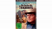 Die Rache des Texaners - Kinofassung (digital remastered) online ...