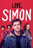 Love, Simon (2018) | Kaleidescape Movie Store