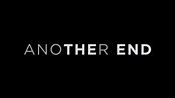 Another End (2024) - FilmAffinity