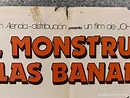 el monstruo de las bananas. john landis, saul k - Comprar Carteles y ...