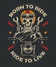 Born To Ride Moto Print Free Vector cdr Download - 3axis.co