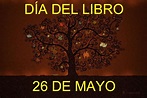 Día del Libro - 26 de mayo