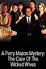 Película: Un Misterio de Perry Manson: El Caso de las Esposas Perversas ...