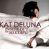 Kat DeLuna – Inside Out: The Mixtape | Albums | Crownnote