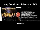Hambone - Camp Favorites - Phil Ochs - 1963 - YouTube