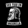 SEE YOU IN VALHALLA EXCLUSIVE - Valhalla - Tapestry | TeePublic