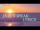 DON'T SPEAK LYRICS - YouTube