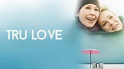 Tru Love (2014) - Amazon Prime Video | Flixable